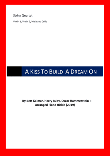 A Kiss To Build A Dream On