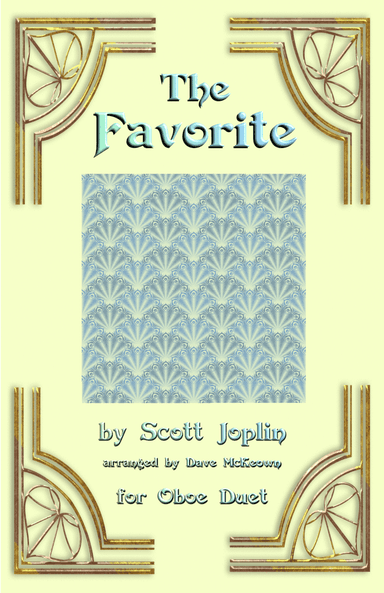 The Favorite, Two-Step Ragtime for Oboe Duet