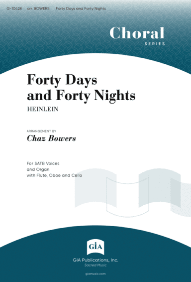 Forty Days and Forty Nights