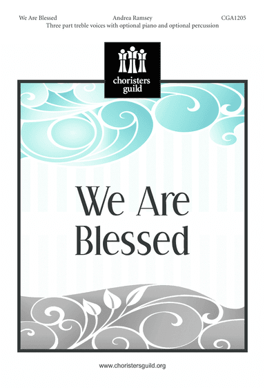 We Are Blessed