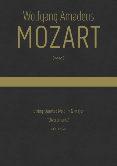 Mozart - String Quartet No.3 in G major, K.156 ; K⁶.134b