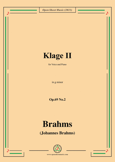Brahms-Klage II,Op.69 No.2 in g minor,for Voice and Piano