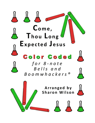 Come, Thou Long Expected Jesus for 8-note Bells and Boomwhackers (with Color Coded Notes)