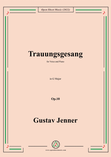 Jenner-Trauungsgesang,in G Major,Op.10