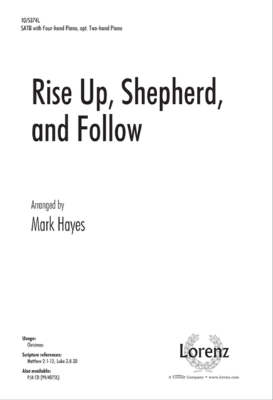Rise Up, Shepherd, and Follow
