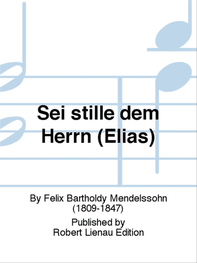 Sei stille dem Herrn (Elias)
