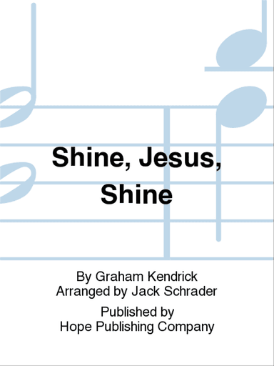 Shine, Jesus, Shine