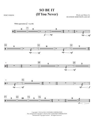 So Be It (If You Never) - Percussion