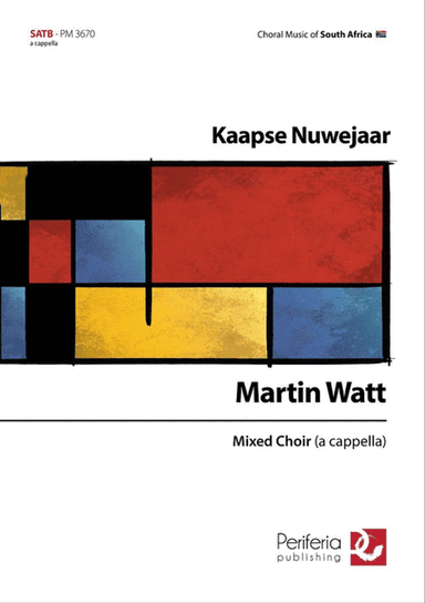 Kaapse Nuwejaar for Mixed Choir (SATB)