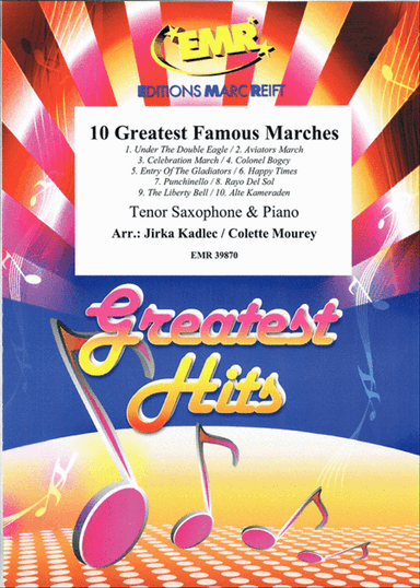 10 Greatest Famous Marches