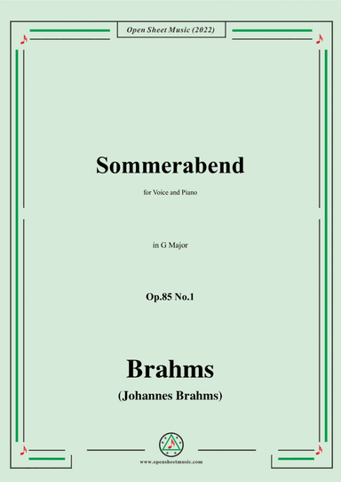 Brahms-Sommerabend,Op.85 No.1,in G Major