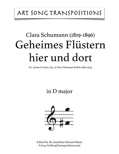 SCHUMANN: Geheimes Flüstern hier und dort, Op. 23 no. 3 (transposed to D major and D-flat major)