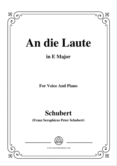 Schubert-An die Laute,Op.81 No.2,in E Major,for Voice&Piano