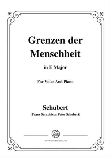 Schubert-Grenzen der Menschheit,in E Major,for Voice&Piano