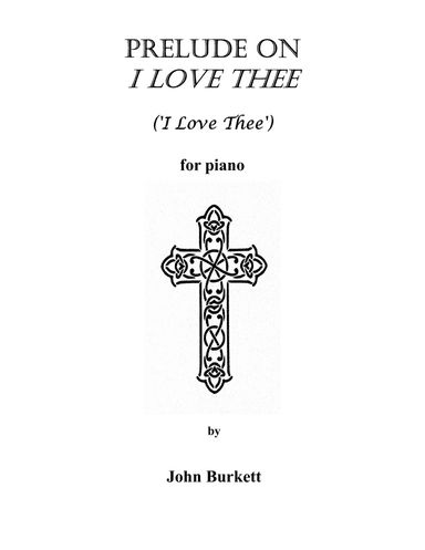 Prelude on I Love Thee ('I Love Thee')