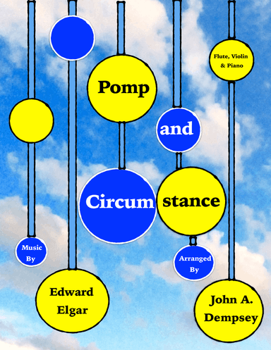 Pomp and Circumstance (Trio for Flute, Violin and Piano)