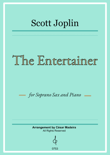 The Entertainer by Joplin - Soprano Sax and Piano (Full Score and Parts)
