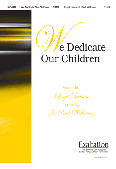We Dedicate Our Children