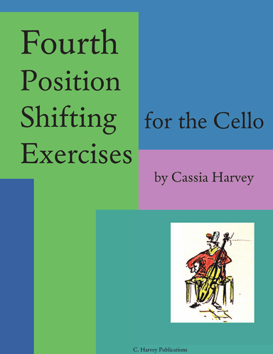 Fourth Position Shifting Exercises for the Cello
