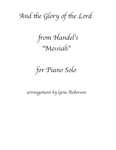 And the Glory of the Lord Piano Solo from"Messiah"