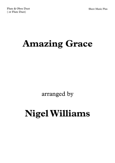 Amazing Grace, Duet for Flute and Oboe (or two Flutes)