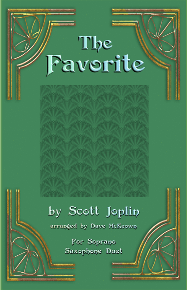 The Favorite, Two-Step Ragtime for Soprano Saxophone Duet