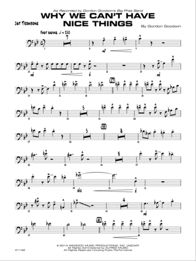 Why We Can't Have Nice Things: 1st Trombone