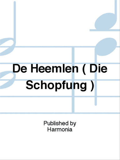 De Heemlen ( Die Schöpfung )