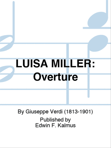 LUISA MILLER: Overture