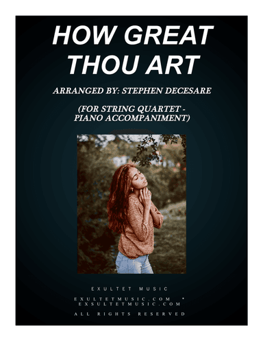 How Great Thou Art (for String Quartet - Piano Accompaniment)