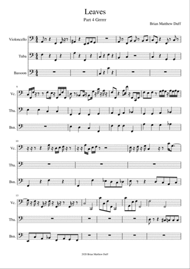 "Leaves" Part 4 Grrrrrr