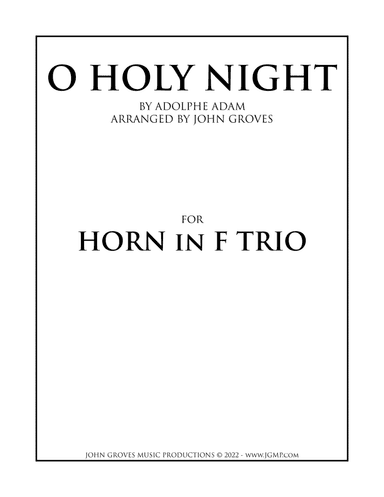 O Holy Night - French Horn Trio