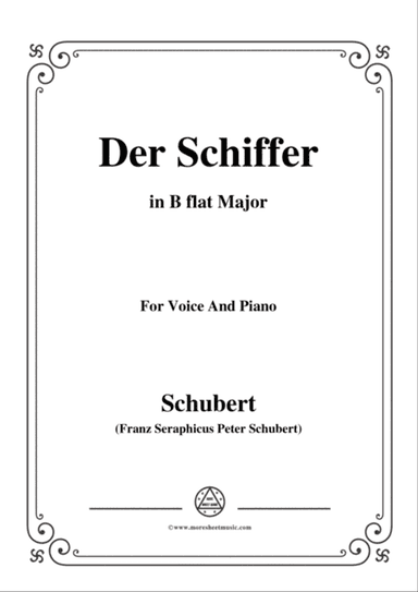 Schubert-Der Schiffer,Op.21 No.2,in B flat Major,for Voice&Piano
