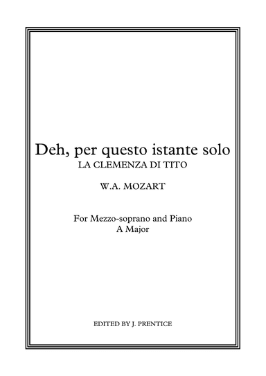 Deh, per questo istante solo - La Clemenza di Tito (A Major)