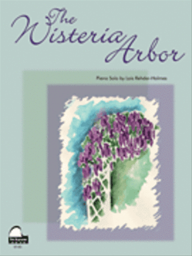 Wisteria Arbor, The