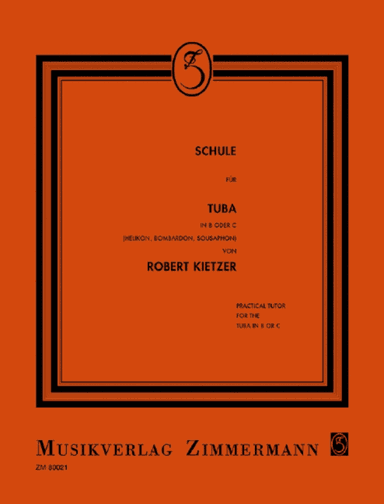 Practical tutor for the tuba in B, C