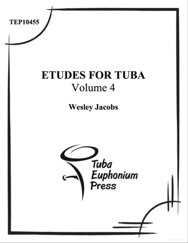 Etudes for Tuba, Vol. 4