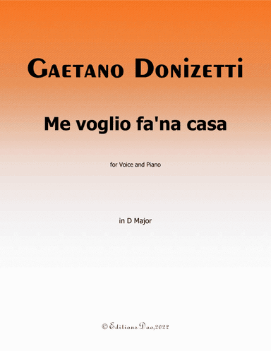 Me voglio fana casa, by Donizetti, in D Major