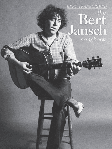 Bert Jansch – Bert Transcribed