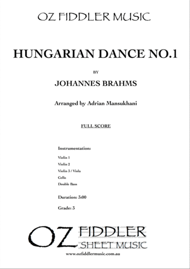 Hungarian Dance no.1, by Johannes Brahms, arranged for String Orchestra