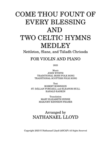 Come Thou Fount of Every Blessing and Two Celtic Hymns Medley—Nettleton, Slane, and Táladh Chriosda