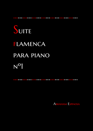 Suite flamenca para piano nÂș1