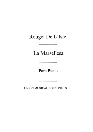 La Marsellesa For Piano