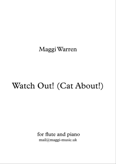 Watch Out (Cat About)