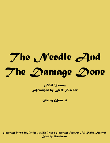 The Needle And The Damage Done