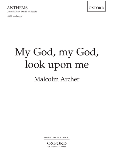 My God, my God, look upon me