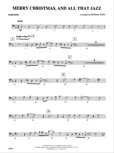 Merry Christmas, and All That Jazz!: Baritone B.C.