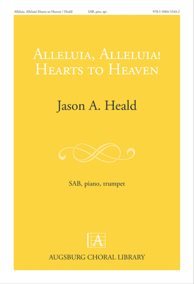 Alleluia, Alleluia! Hearts to Heaven