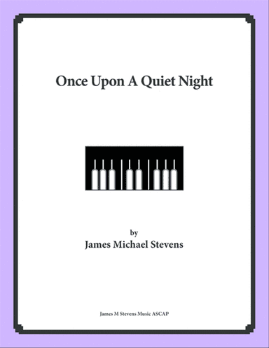 Once Upon A Quiet Night