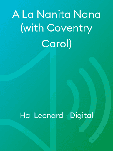 A La Nanita Nana (with Coventry Carol)